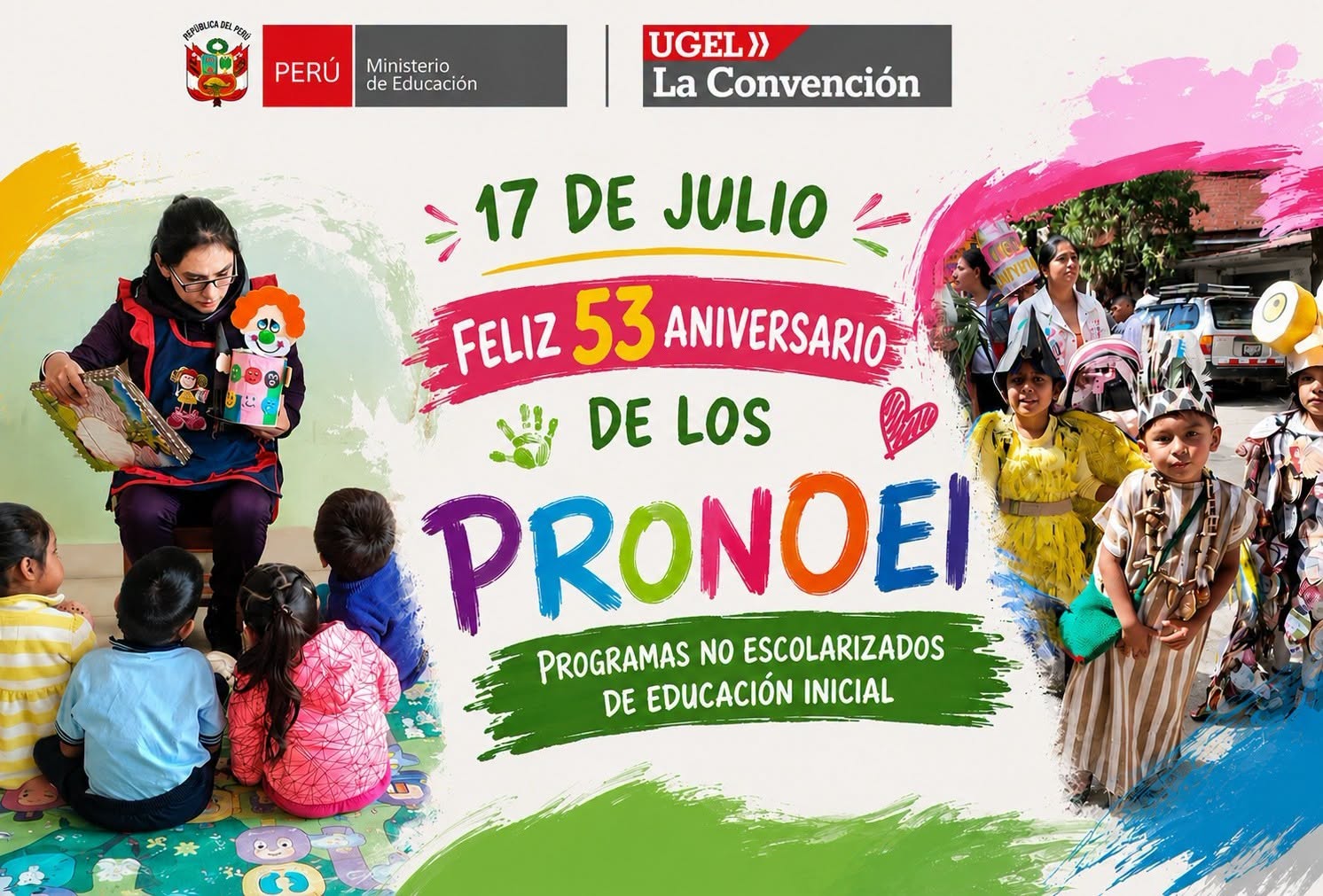 👧👦 Celebramos con alegría y orgullo a los Programas No Escolarizados de Educación Inicial, sembrando aprendizajes y sonrisas en nuestra niñez. 🎉📚✨